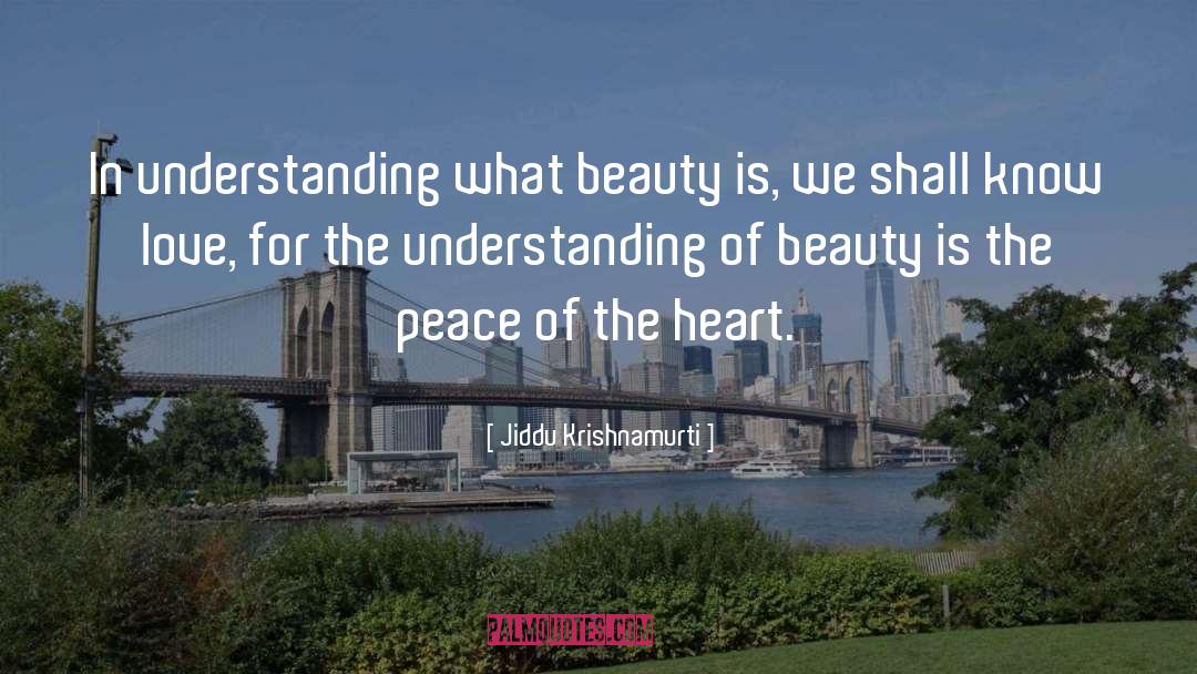 Infinite Beauty quotes by Jiddu Krishnamurti