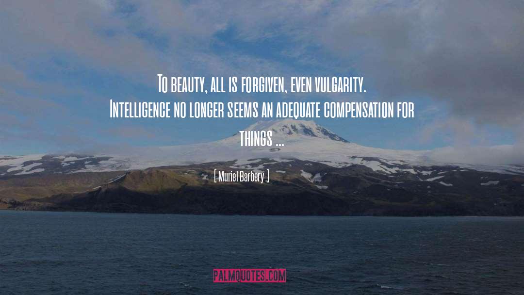 Infinite Beauty quotes by Muriel Barbery