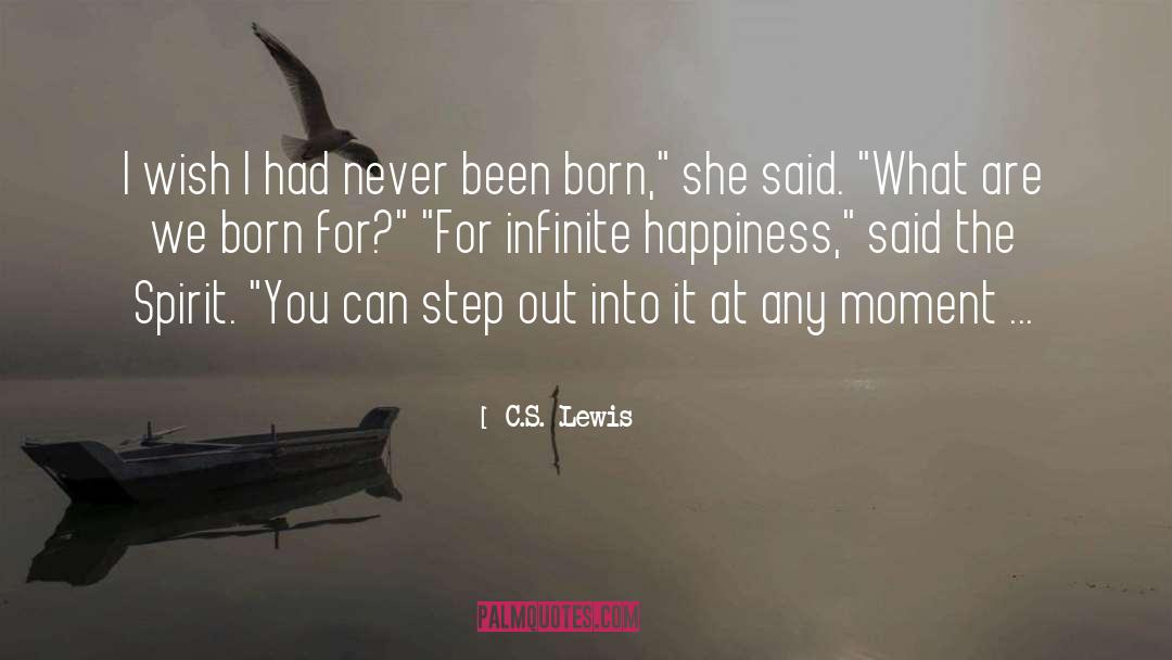 Infinite Happiness quotes by C.S. Lewis
