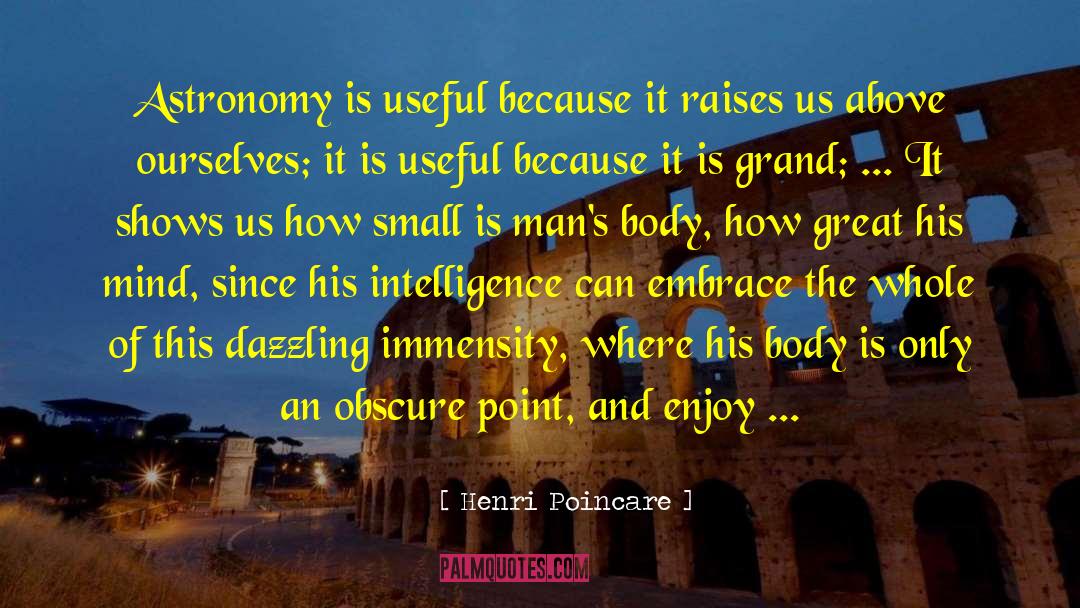 Infinite Mind quotes by Henri Poincare