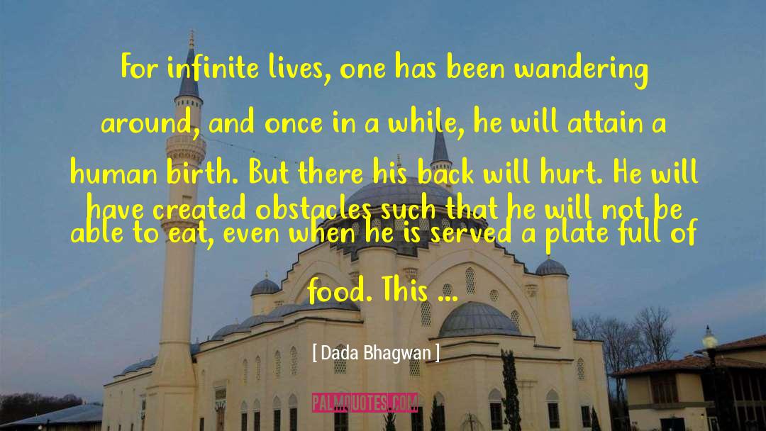 Infinite Potential quotes by Dada Bhagwan