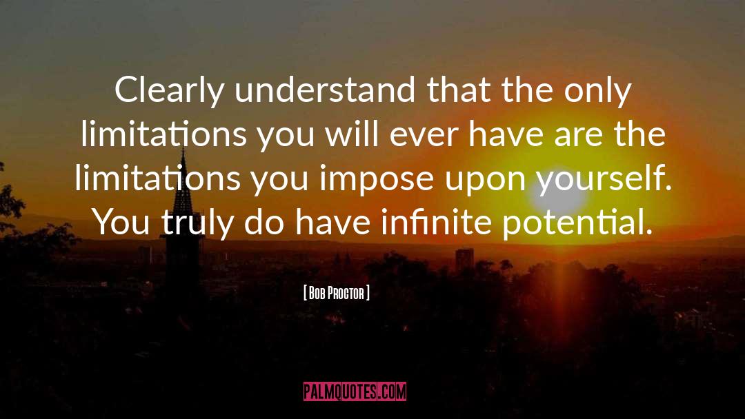 Infinite Potential quotes by Bob Proctor