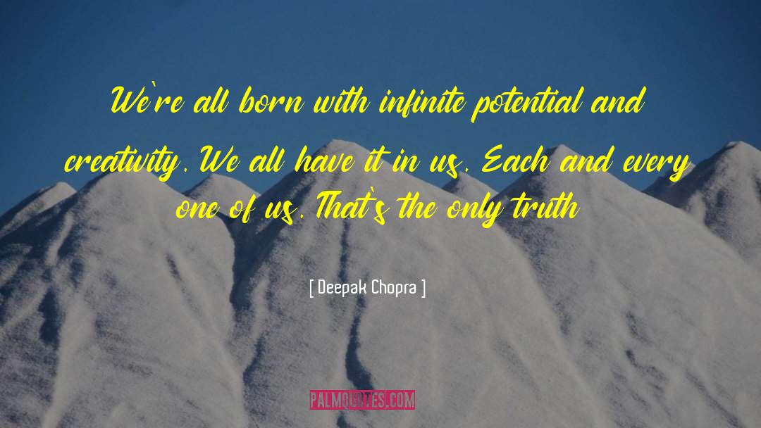 Infinite Potential quotes by Deepak Chopra