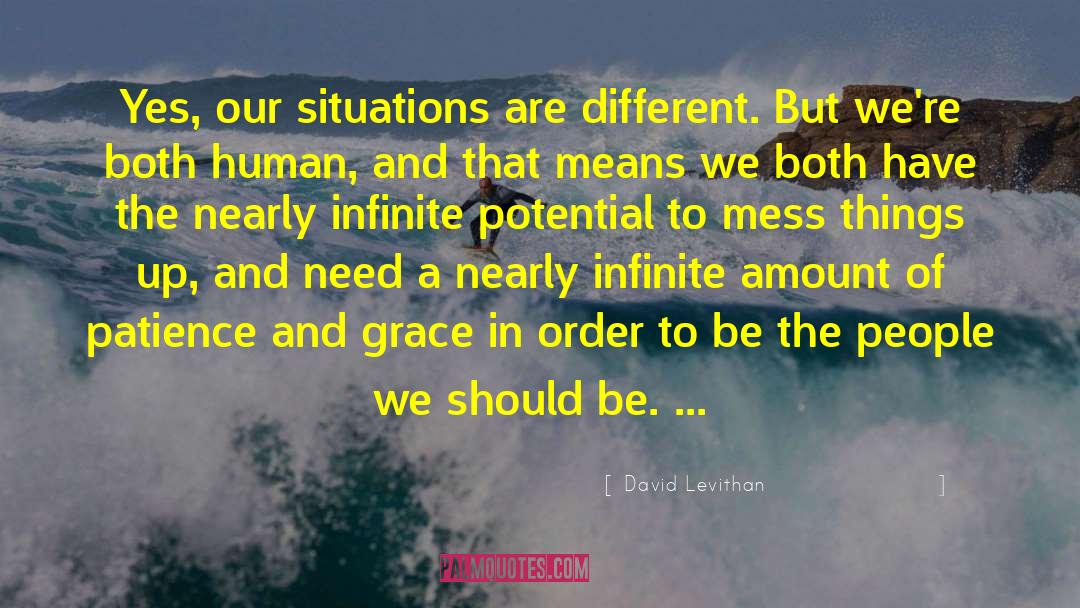 Infinite Potential quotes by David Levithan