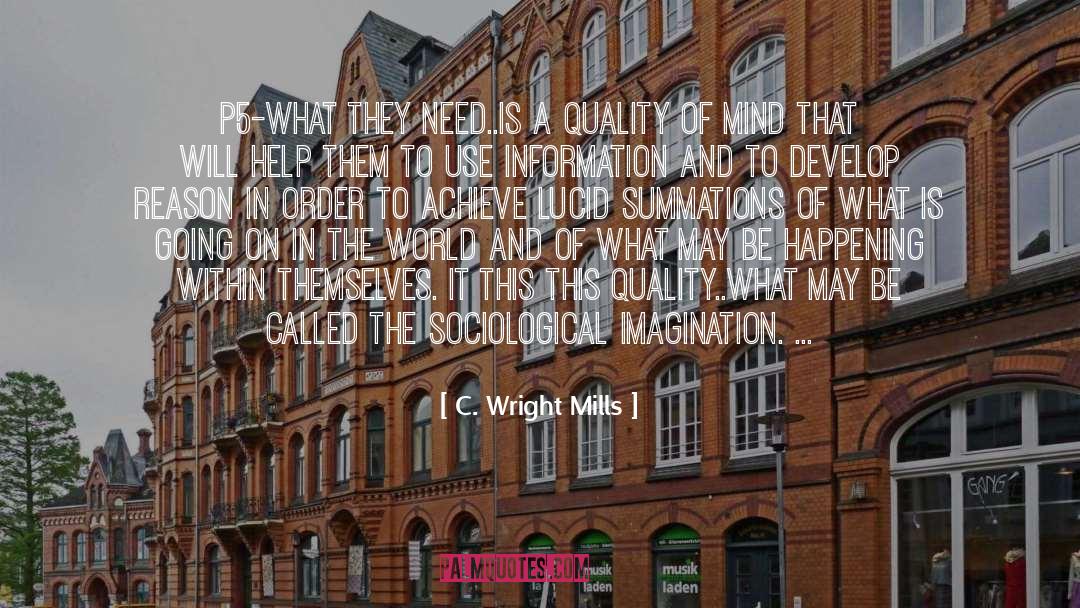 Infinite Power quotes by C. Wright Mills