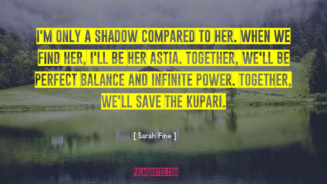 Infinite Power quotes by Sarah Fine