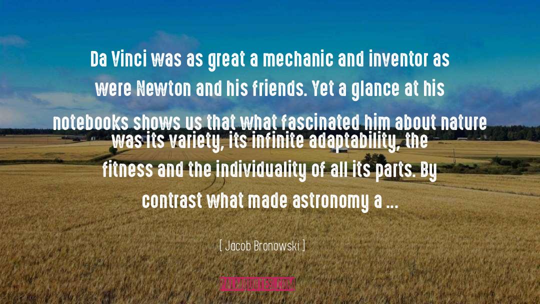 Infinite Power quotes by Jacob Bronowski