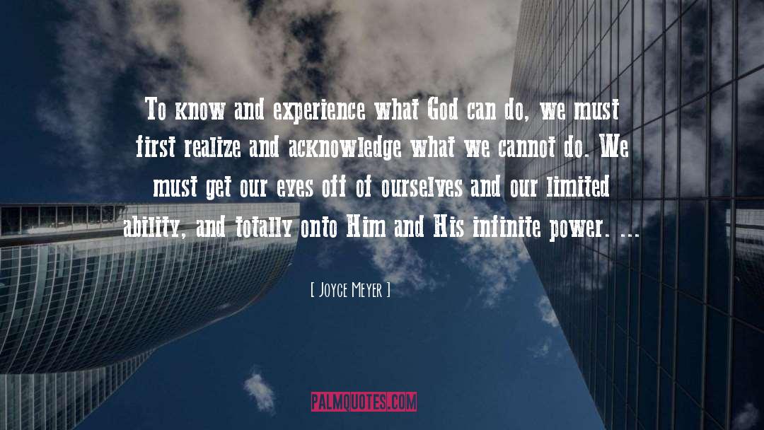 Infinite Power quotes by Joyce Meyer