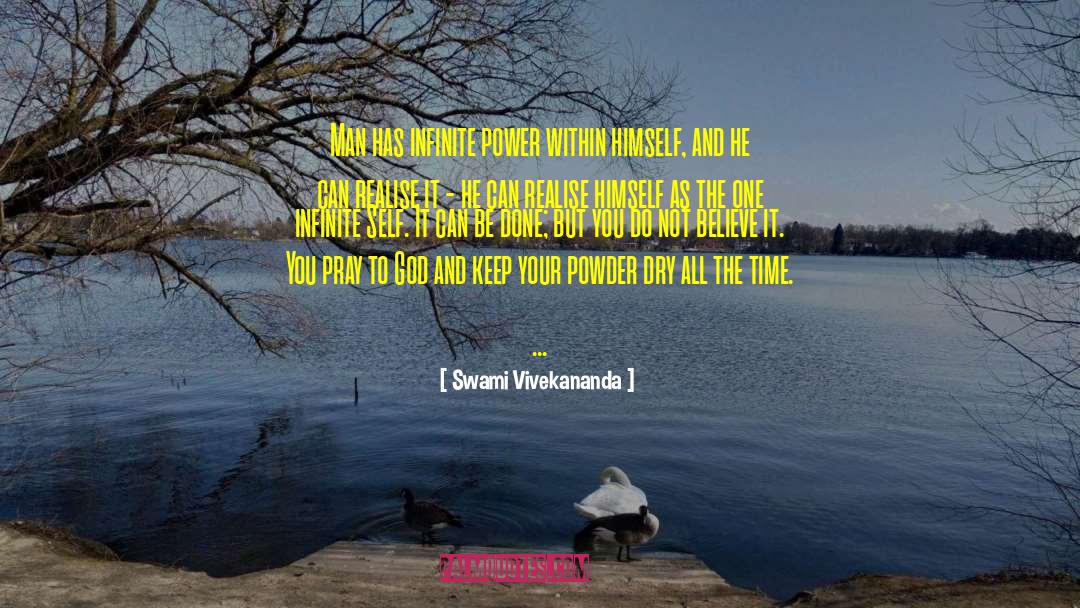 Infinite Power quotes by Swami Vivekananda