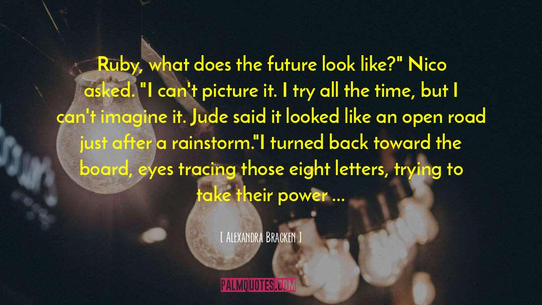 Infinite Power quotes by Alexandra Bracken