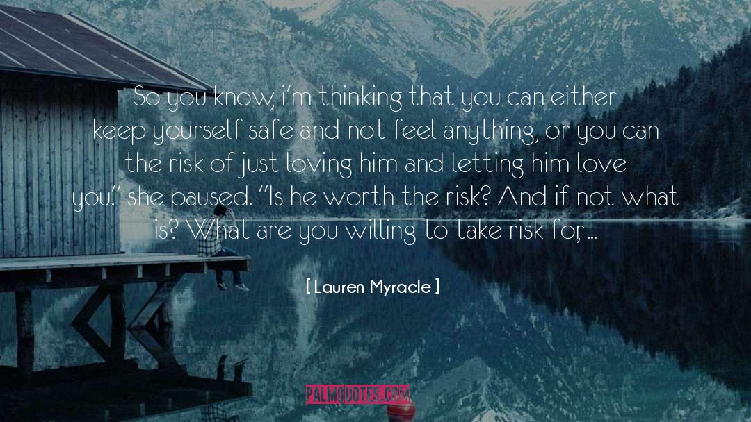 Infinite quotes by Lauren Myracle