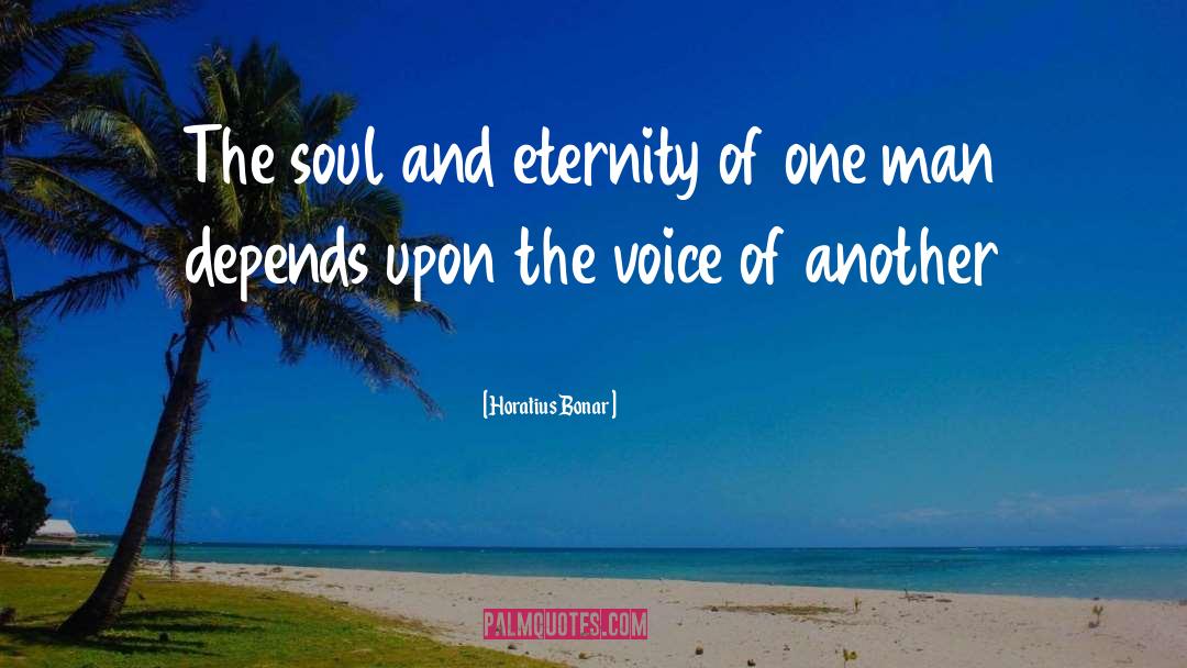 Infinite Soul quotes by Horatius Bonar