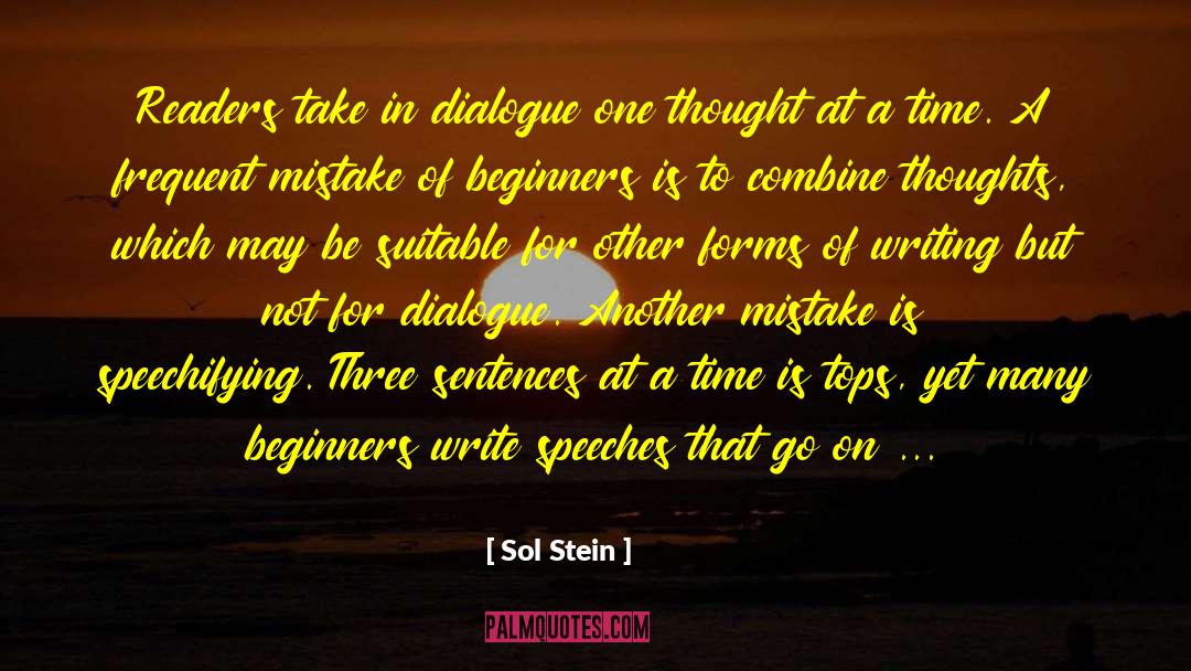 Infinite Thoughts quotes by Sol Stein