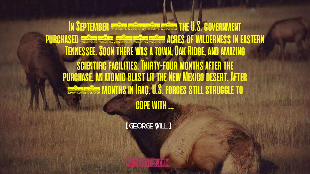Infinite Wilderness quotes by George Will