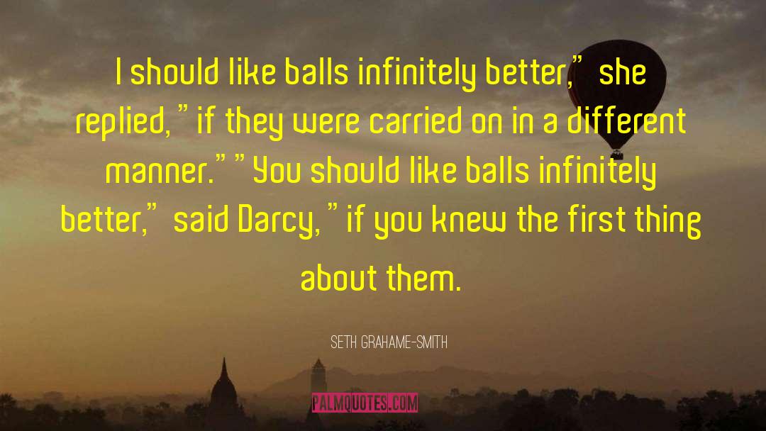 Infinitely Better quotes by Seth Grahame-Smith