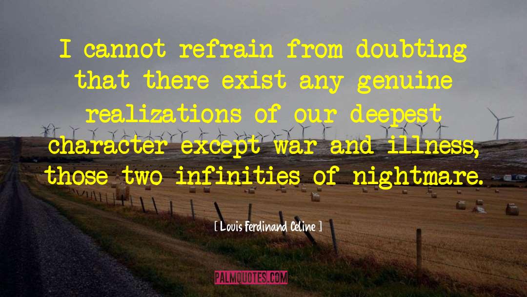 Infinities quotes by Louis Ferdinand Celine