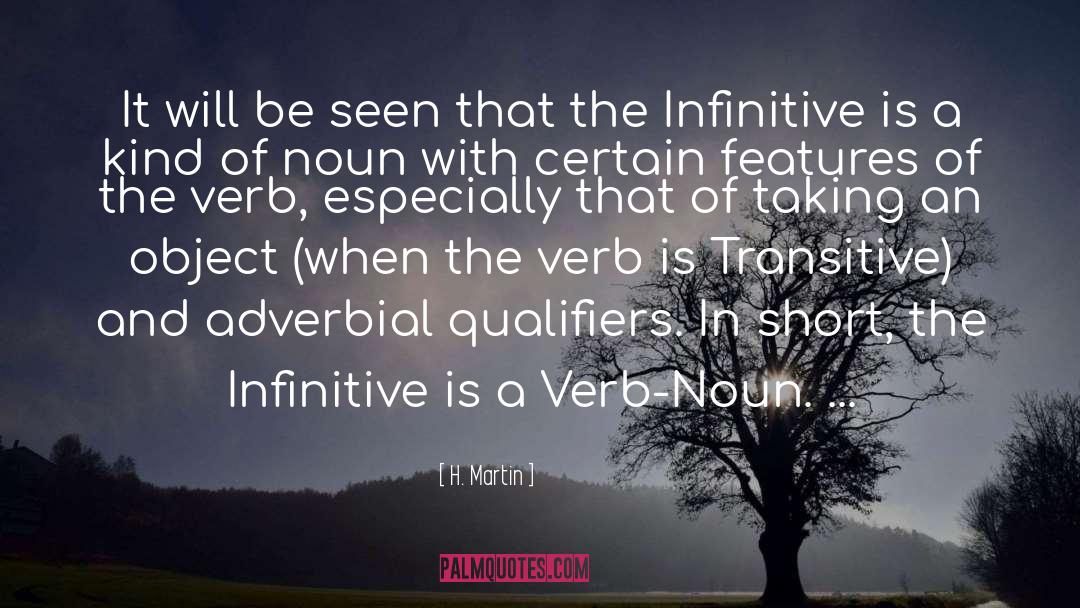 Infinitive quotes by H. Martin