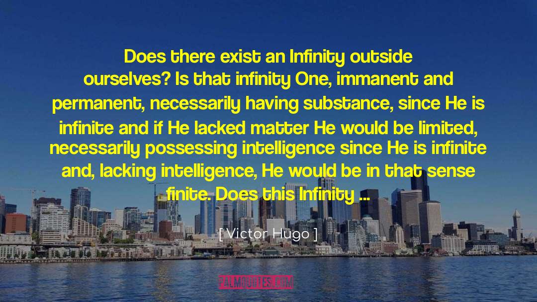 Infinity One quotes by Victor Hugo
