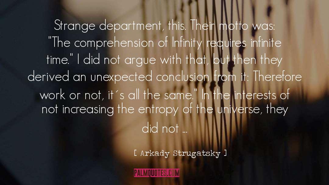 Infinity quotes by Arkady Strugatsky