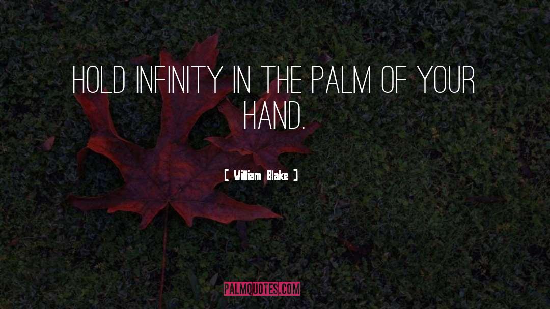 Infinity quotes by William Blake