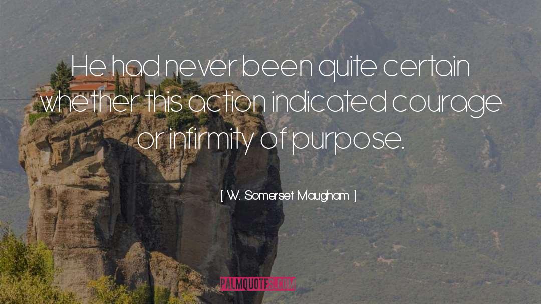 Infirmity quotes by W. Somerset Maugham