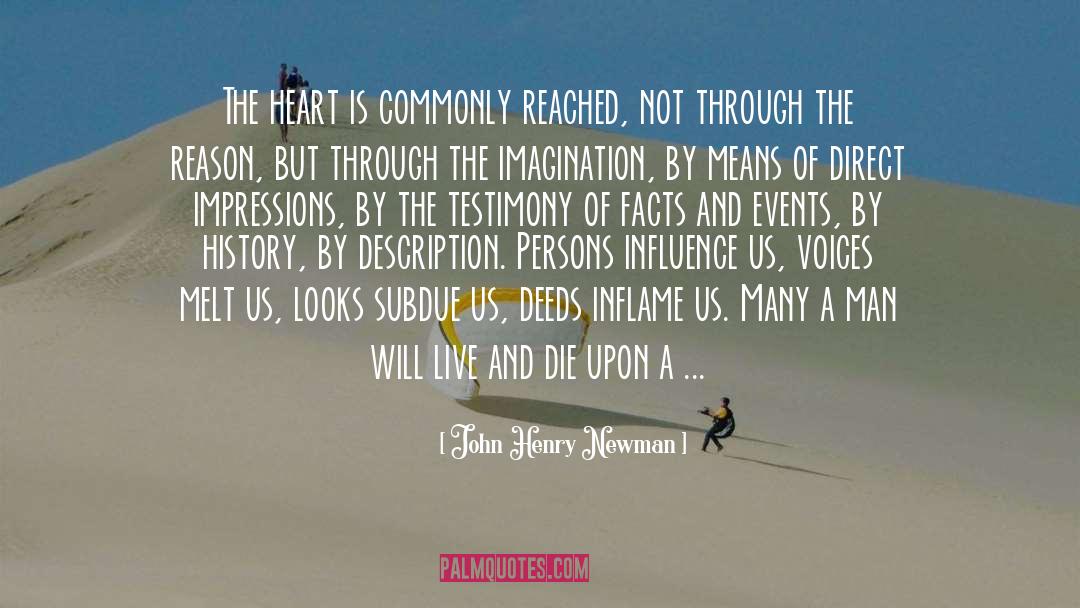 Inflame quotes by John Henry Newman