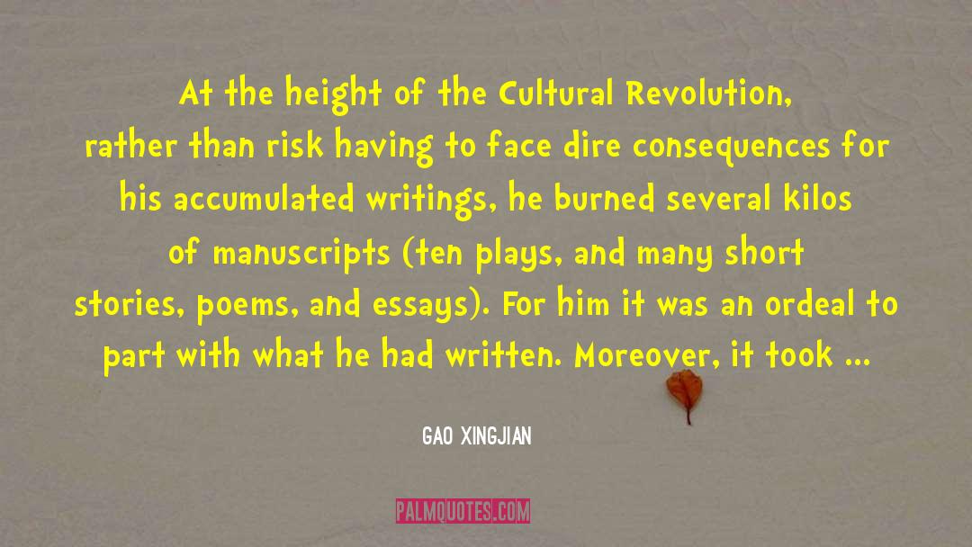 Inflammatory Essays quotes by Gao Xingjian