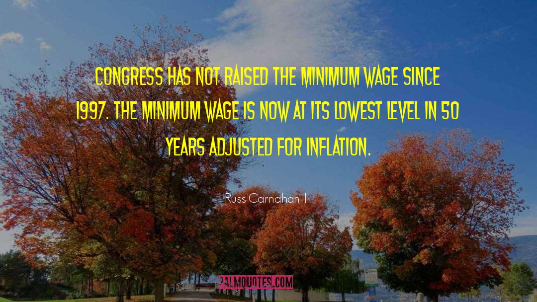 Inflation quotes by Russ Carnahan