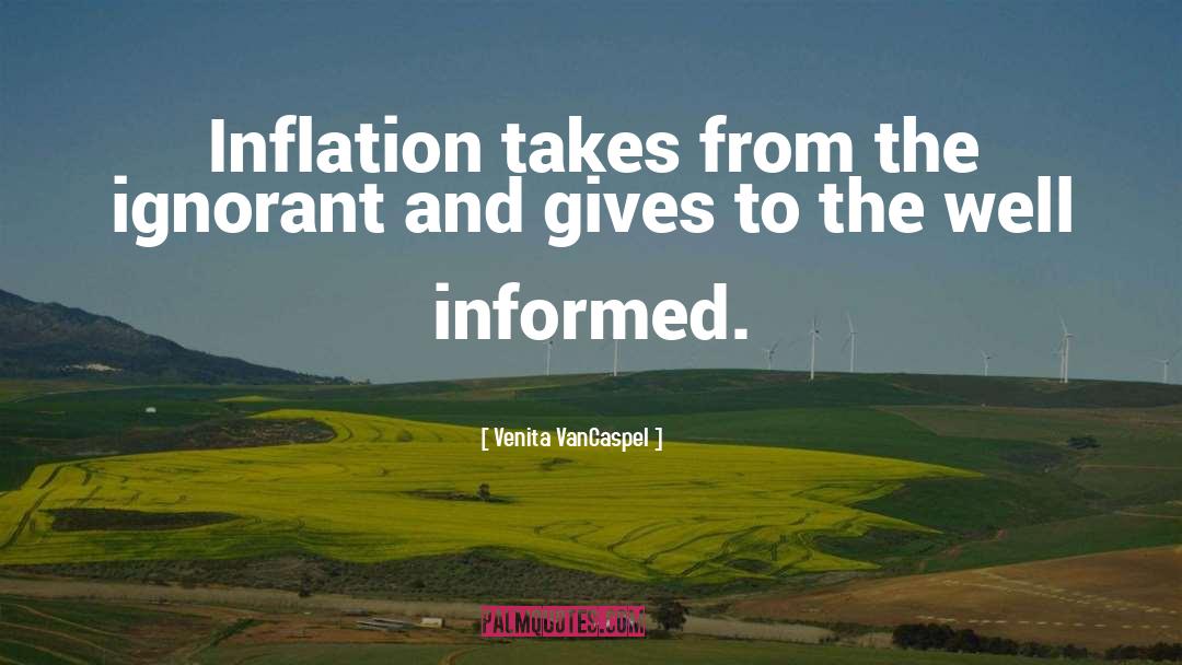 Inflation quotes by Venita VanCaspel