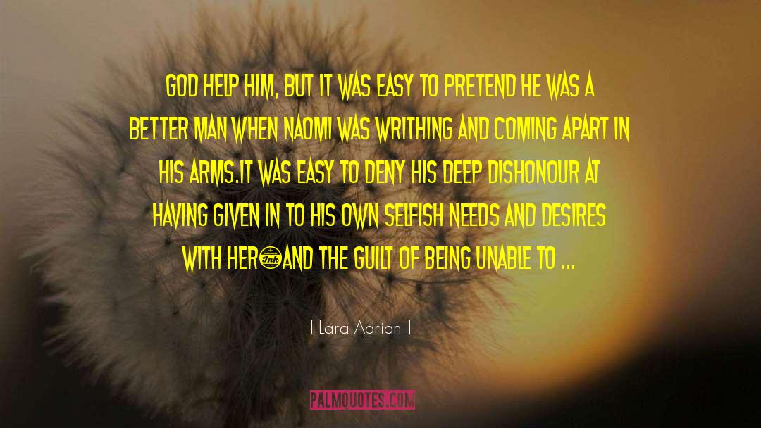 Inflicted Guilt quotes by Lara Adrian