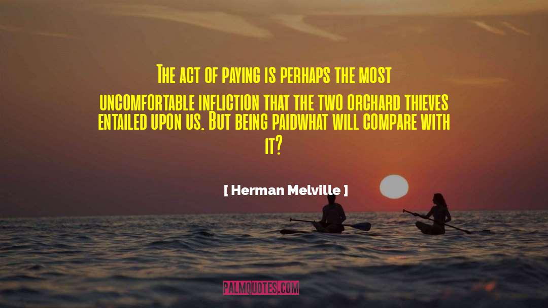 Infliction quotes by Herman Melville