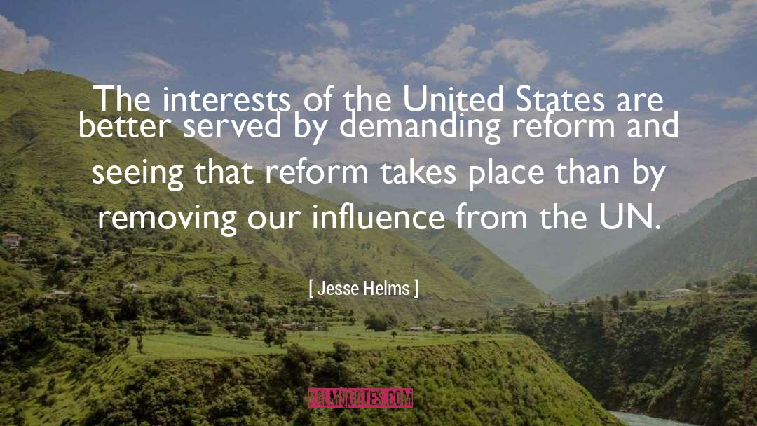 Influence Boredom quotes by Jesse Helms