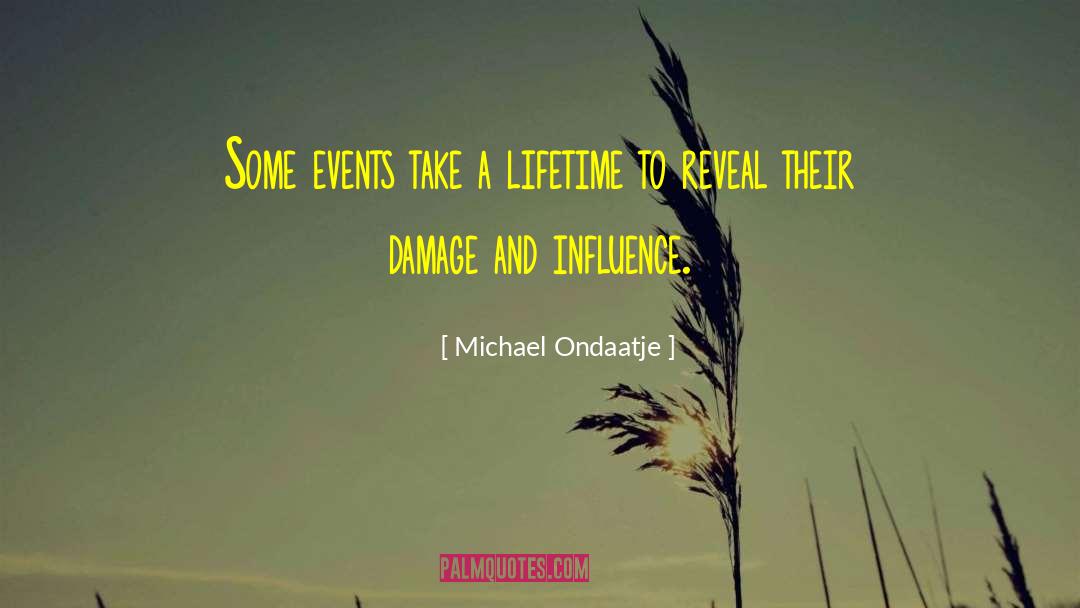 Influence Boredom quotes by Michael Ondaatje