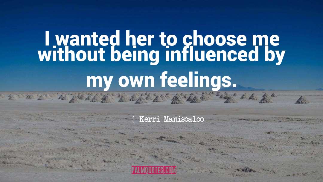 Influenced quotes by Kerri Maniscalco