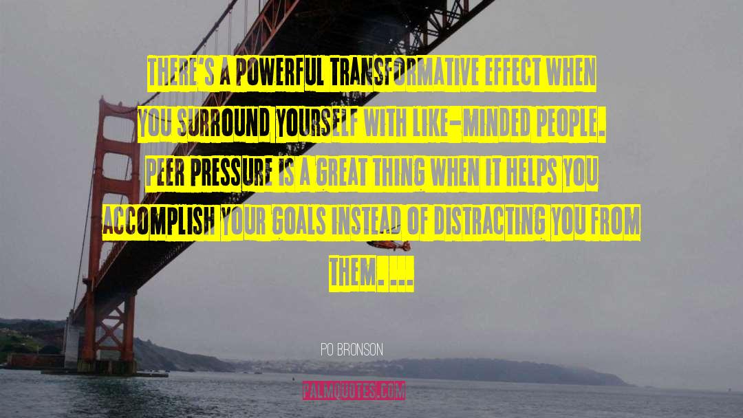 Influencing Peers quotes by Po Bronson