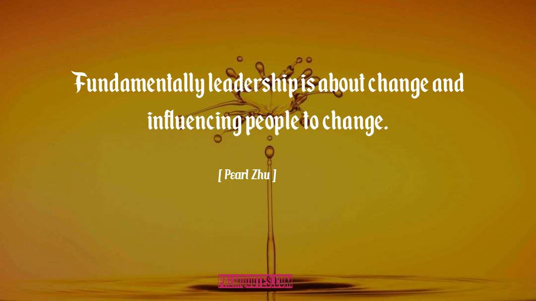 Influencing Peers quotes by Pearl Zhu