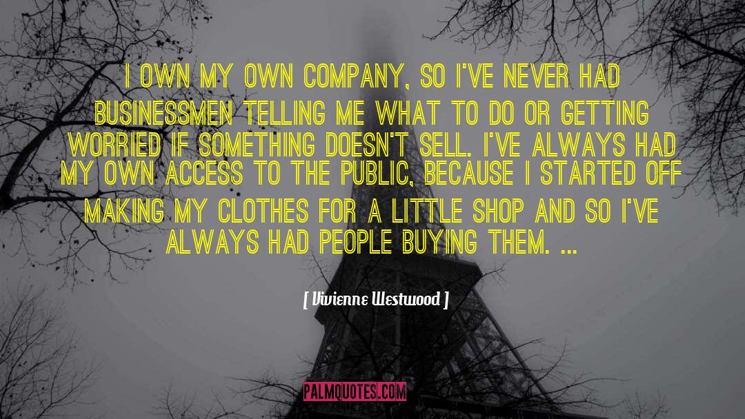 Influential People quotes by Vivienne Westwood