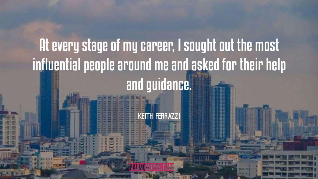 Influential People quotes by Keith Ferrazzi