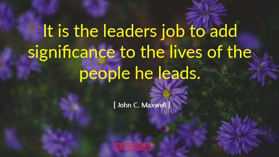 Influential People quotes by John C. Maxwell