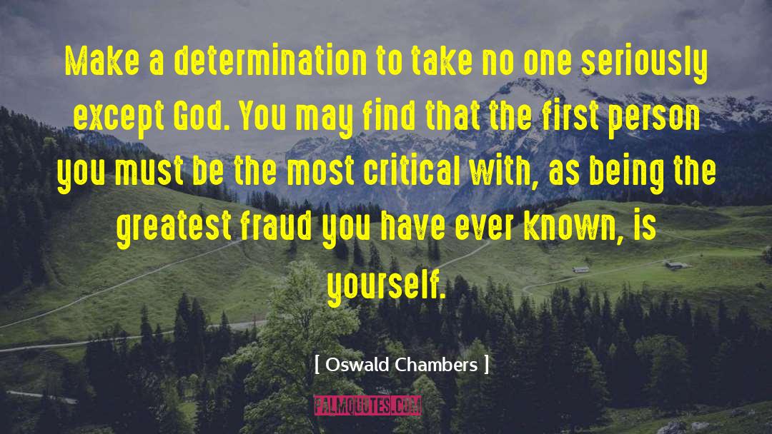 Influential Person quotes by Oswald Chambers