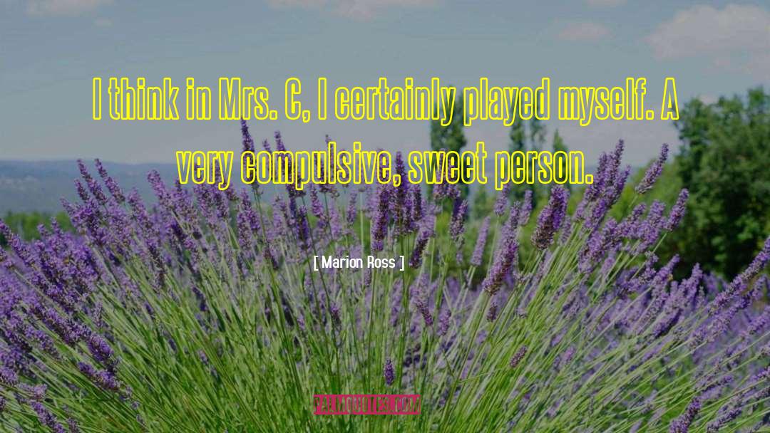 Influential Person quotes by Marion Ross