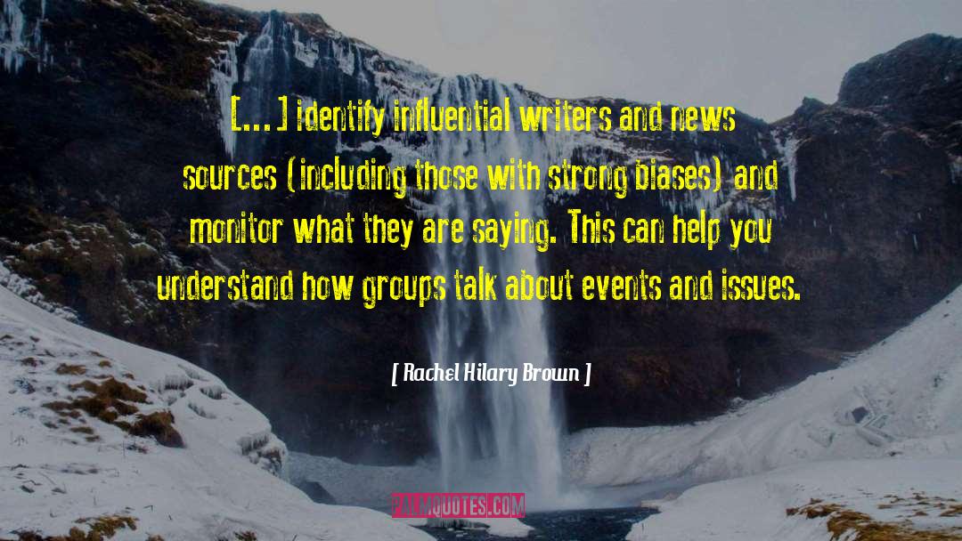 Influential quotes by Rachel Hilary Brown