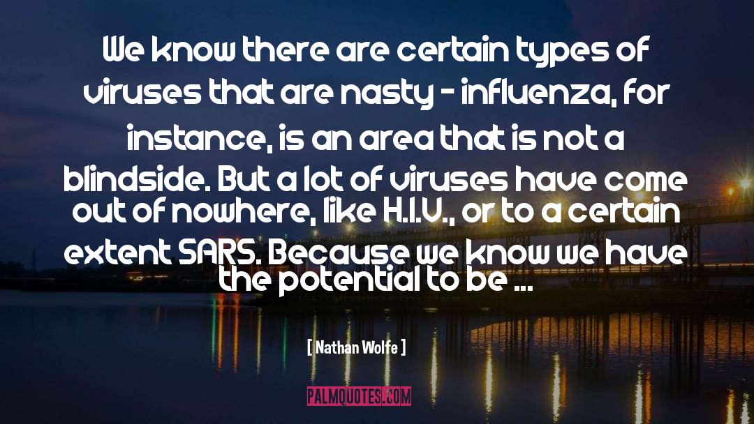 Influenza quotes by Nathan Wolfe