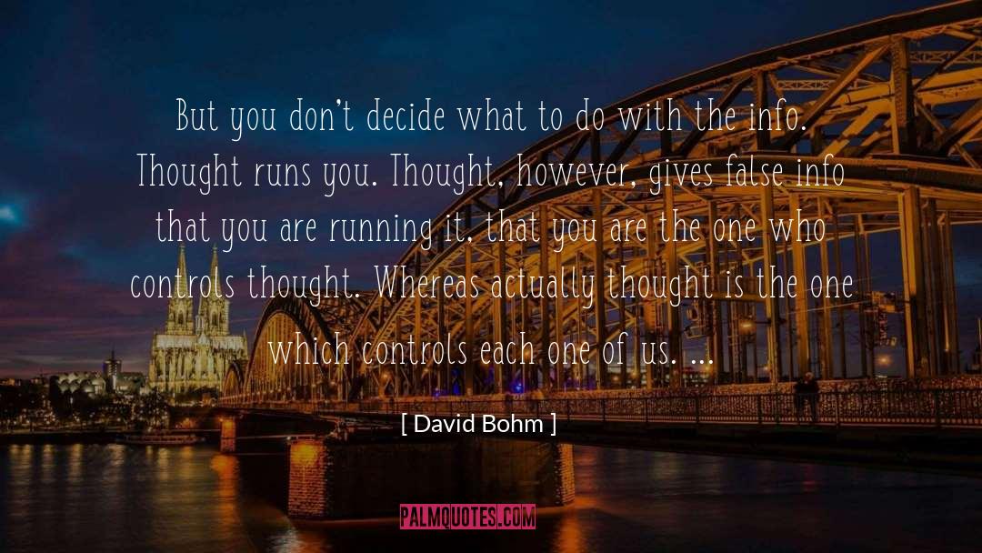 Info quotes by David Bohm