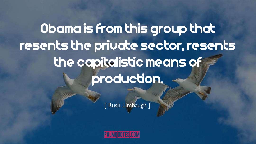 Informal Sector quotes by Rush Limbaugh