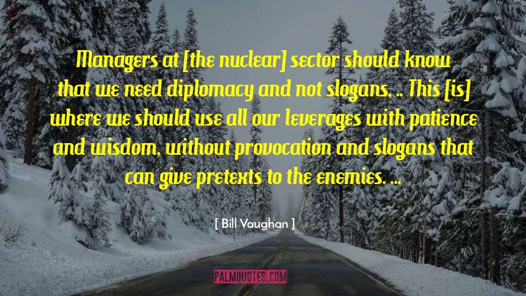 Informal Sector quotes by Bill Vaughan