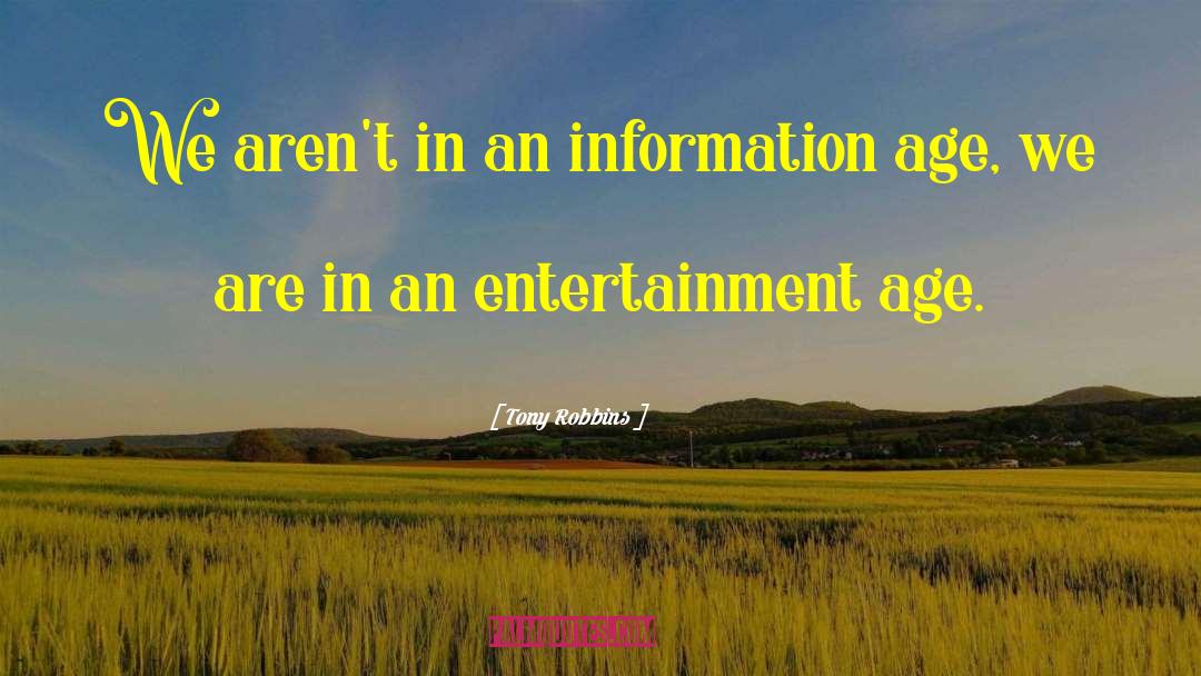 Information Age quotes by Tony Robbins