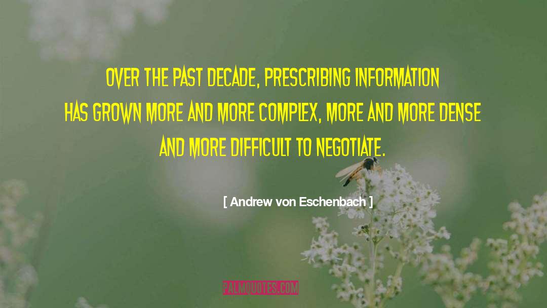 Information And Communication quotes by Andrew Von Eschenbach