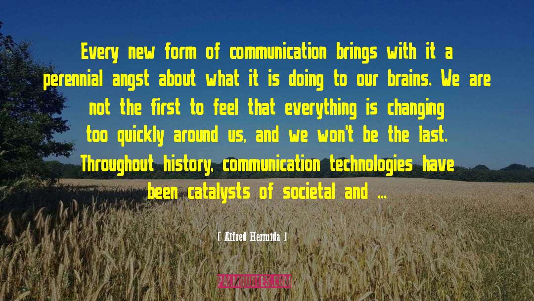 Information And Communication quotes by Alfred Hermida