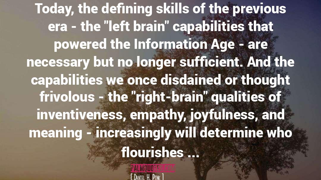 Information Availabliity quotes by Daniel H. Pink
